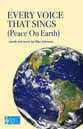 Every Voice That Sings (Peace On Earth) SATB choral sheet music cover